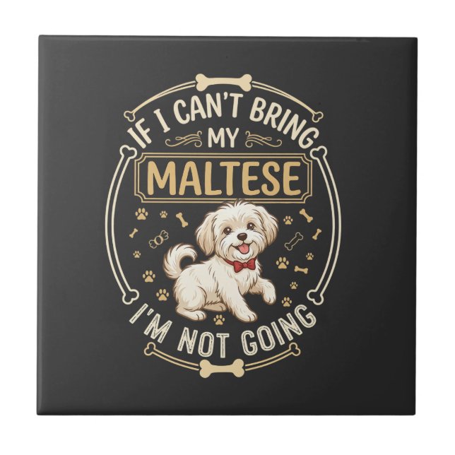 Malteser Geht Nicht Hund Rot Fliege Knochen Rahmen Fliese (Vorderseite)