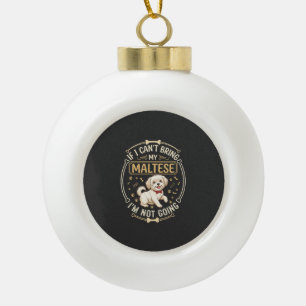 Malteser Geht Nicht Hund Rot Fliege Knochen Rahmen Keramik Kugel-Ornament