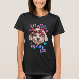 Malteser Hund Mama Welpe Mama T-Shirt