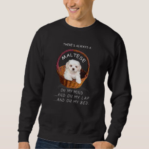 Malteser Hund steht mir im Kopf Welpe 2 Sweatshirt