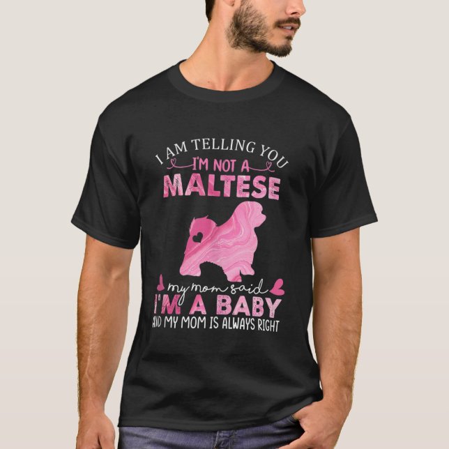 Maltesische Mama Baby Funny Niedlich Downer Pet Lo T-Shirt (Vorderseite)