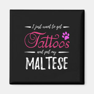 Maltesischer Hund Lover Tattoo Funny Dog Mama Gesc Magnet