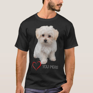 Maltesisches Dog Lover Design Welpe Liebe Zitat T-Shirt