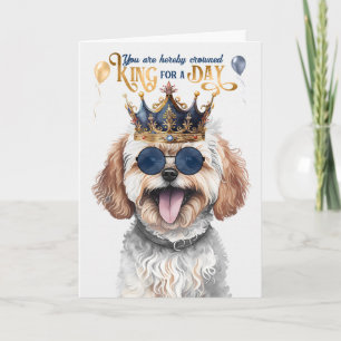 Maltipoo Dog King für einen Tag Funny zum Geburtst Karte