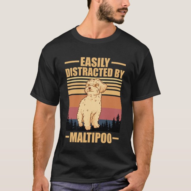 Maltipoo Lover Easily Distracted By maltipoo  T-Shirt (Vorderseite)
