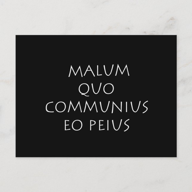 Malum quo communius eo peius postkarte (Vorderseite)