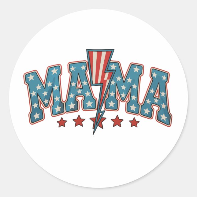 Mama 4. Juli Patriotische Mutter Blitz Runder Aufkleber (Vorderseite)