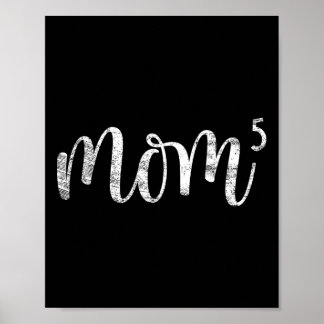 Mama 5 Mama von 5 Mutter von 5 Kindern Mama Gesche Poster