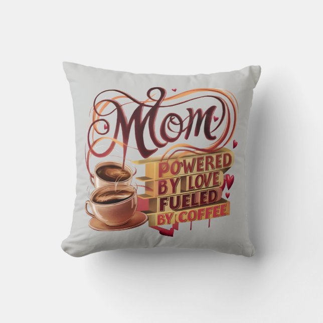 Mama — angetrieben durch Liebe, angetrieben durch  Kissen (Vorderseite)