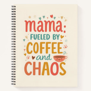 Mama angetrieben von Kaffee und Chaos Lustige Mama Notizbuch