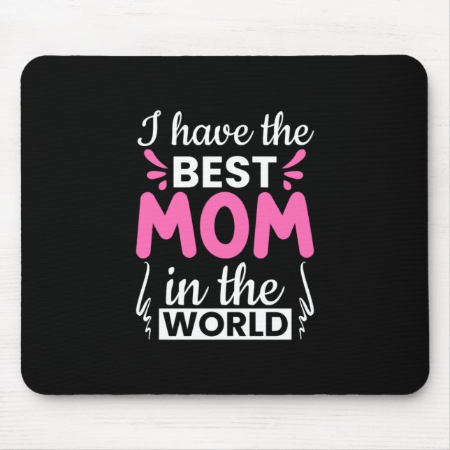 Mama Art I habe die beste Mama Mousepad (Vorne)