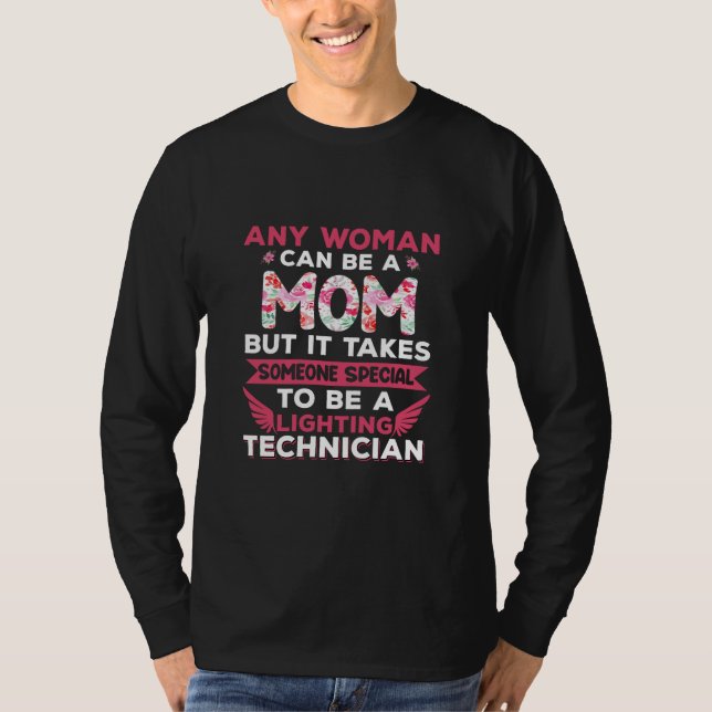 Mama Art Lighting Technician Mutter T-Shirt (Vorderseite)