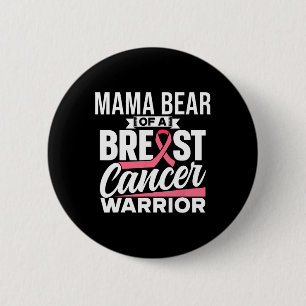 Mama-Bär eines Brustkrebskriegers unterstützt Brea Button