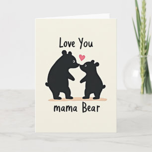 Mama Bär liebt dich Karte