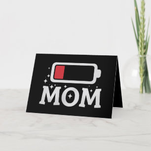 Mama-Batterie schwach Müde Lustiger Muttertag Dankeskarte