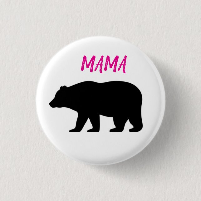 Mama Bear Button (Vorderseite)