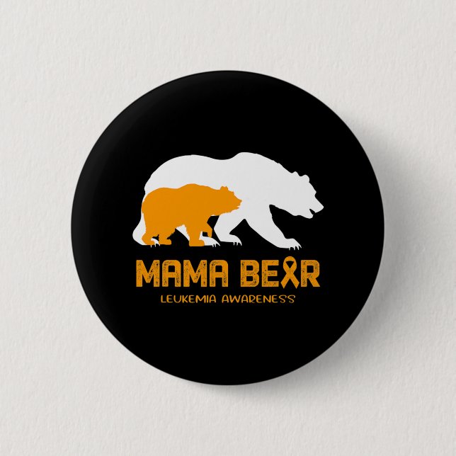 Mama Bear LEUKEMIA Bewusstsein für Frauen Männer Button (Vorderseite)