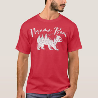 Mama Bear Mothers Day (3) T-Shirt