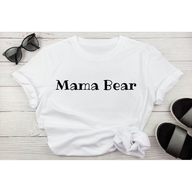 Mama Bear T-Shirt (Von Creator hochgeladen)