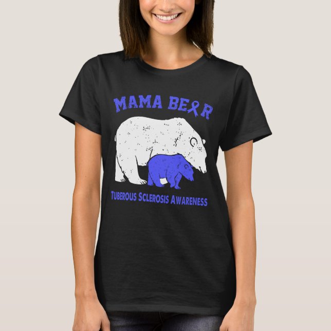 Mama Bear TUBEROUS SCLEROSIS Bewusstsein T-Shirt (Vorderseite)