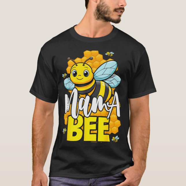 Mama Bee Family Bee First Bee Day Outfits  T-Shirt (Vorderseite)