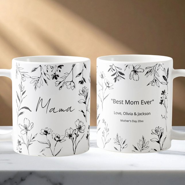 Mama Benutzerdefinierter Spruch Schwarz Weiß Flora Kaffeetasse (Front and Back)