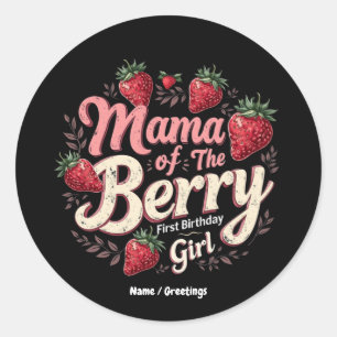 Mama Berry First Birthday Strawberry Girl Family Runder Aufkleber