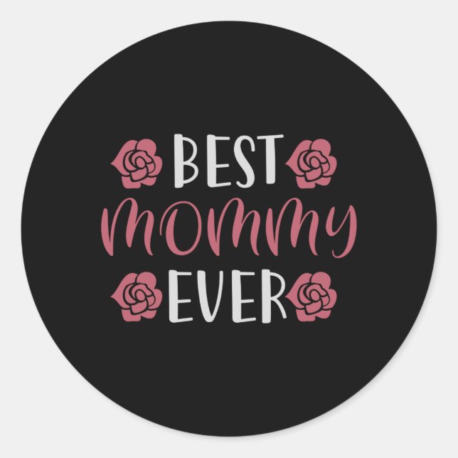 Mama - Beste Mommy-Ever Runder Aufkleber (Vorderseite)