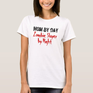 Mama bis zum Tag. ZombieSlayer durch Nachtdamen-T T-Shirt