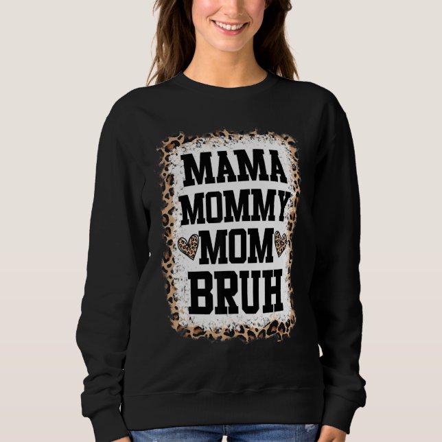 Mama Bleached Leopard Sweatshirt (Vorderseite)