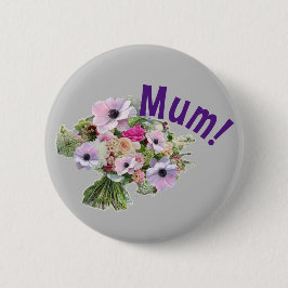 Mama! Blumen Button