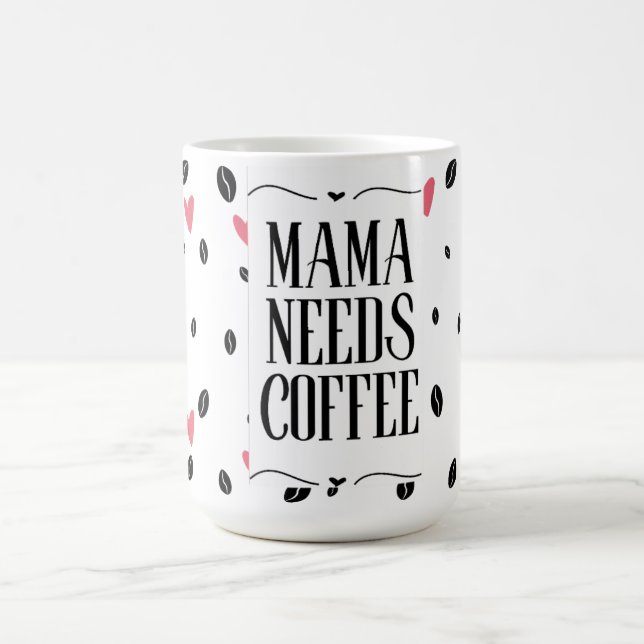 Mama braucht Kaffee-Herzen & Bohnen Kaffeetasse (Mittel)