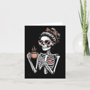 Mama braucht Kaffee Lustiges Skelett Halloween Kaf Karte