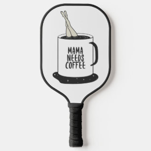 Mama braucht Kaffee Pickleball Schläger
