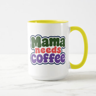 Mama Braucht Kaffeetasse