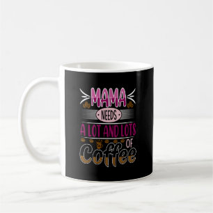 Mama braucht viel Kaffee, rosa Tasse