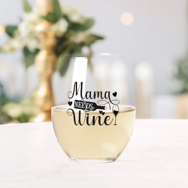 Mama braucht Wein Zitrusfrüchte Wein Spaß Weinglas Ohne Stiel (Insitu (Hochzeit))