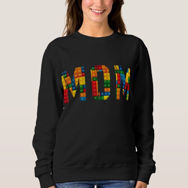 Mama Brick Builder Funny Blocks Master Builder Sweatshirt (Vorderseite)