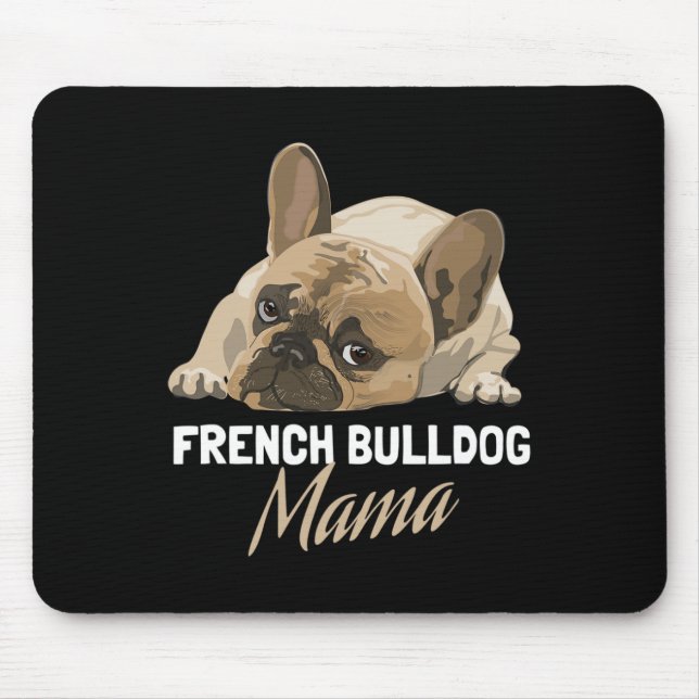 Mama Bulldog Bull Dog Liebhaber Mousepad (Vorne)