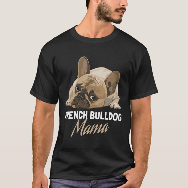 Mama Bulldog Bull Dog Liebhaber T-Shirt (Vorderseite)