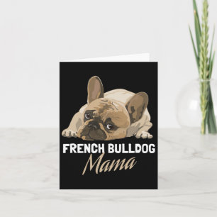 Mama Bulldogge Bulldog Liebhaber  Karte