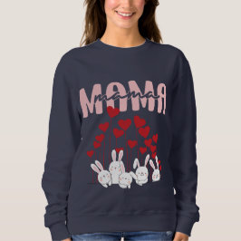 Mama Bunny Heart Sweatshirt - Niedlicher Muttertag