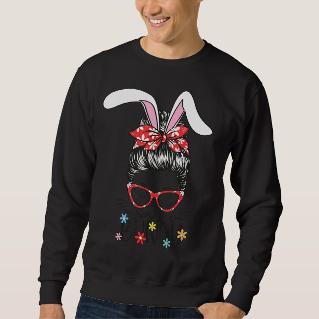 Mama Bunny Messy Bun Happy Oaster Sweatshirt (Vorderseite)