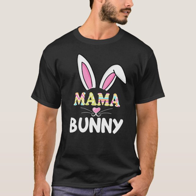 Mama Bunny Outfit Matching Familie Osternmutter Da T-Shirt (Vorderseite)