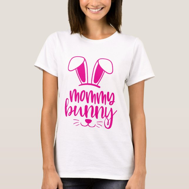 Mama Bunny Pink Oaster T-Shirt (Vorderseite)