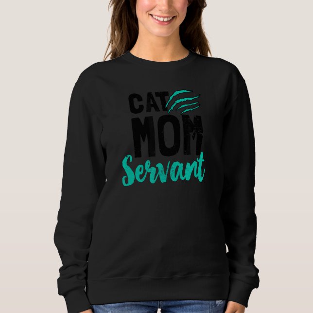 Mama Cat Servant Sweatshirt (Vorderseite)