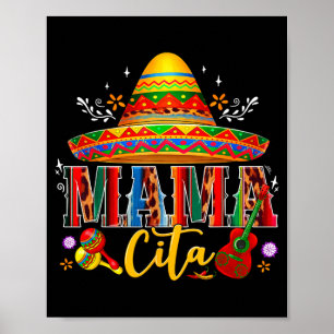 Mama cita fünf de mayo mexikanischer Sombrero Fami Poster