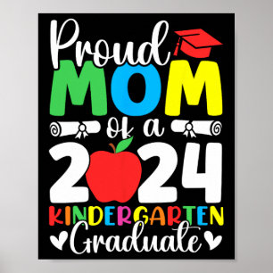 Mama Cl von 2024 Kindergarten Graduate Abschluss 1 Poster
