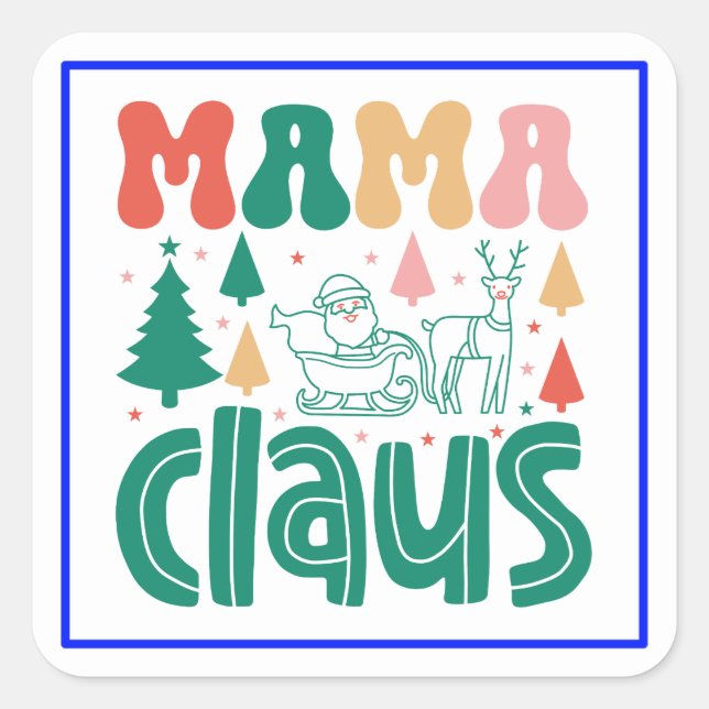 Mama Claus Christmas Design-60097 Quadratischer Aufkleber (Vorderseite)