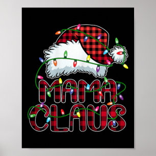 Mama Claus Christmas Lights Pajama Familie Matchin Poster